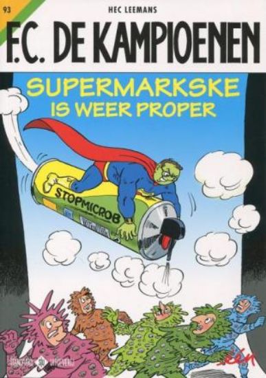 Afbeelding van Fc kampioenen #93 - Supermarkske is weer proper (STANDAARD, zachte kaft)