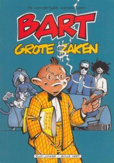 Afbeelding van Bart #1 - Grote zaken - Tweedehands (VERONICA UITGEVERIJ, zachte kaft)
