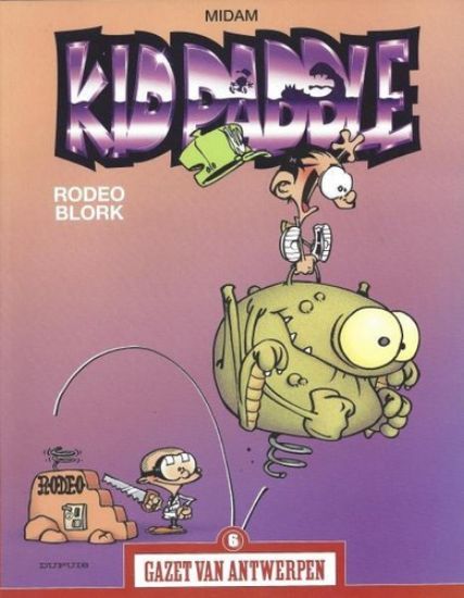 Afbeelding van Kid paddle #6 - Rodeo blork (gazet van antwerpen) - Tweedehands (DUPUIS, zachte kaft)