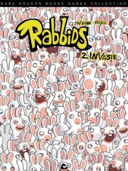 Afbeelding van Rabbids nederlands #2 - Invasie (DARK DRAGON BOOKS, zachte kaft)