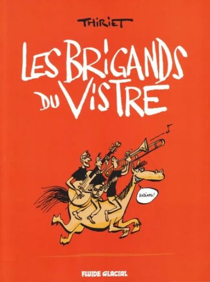 Afbeelding van Brigands du vistre (fra) - Brigands du vistre (AUDIE, zachte kaft)