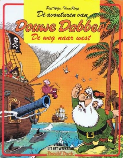Afbeelding van Douwe dabbert #7 - Weg naar west - Tweedehands (OBERON, zachte kaft)