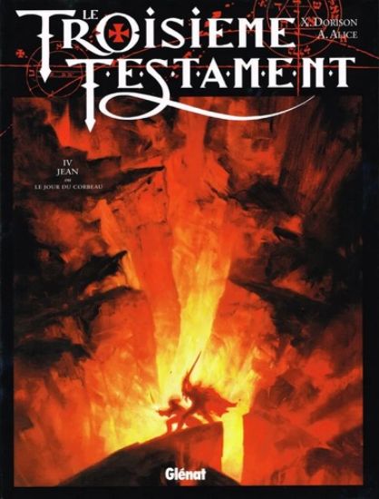 Afbeelding van Troisieme testament (fra) #4 - Jean ou le jour du coorbeau (GLENAT, harde kaft)