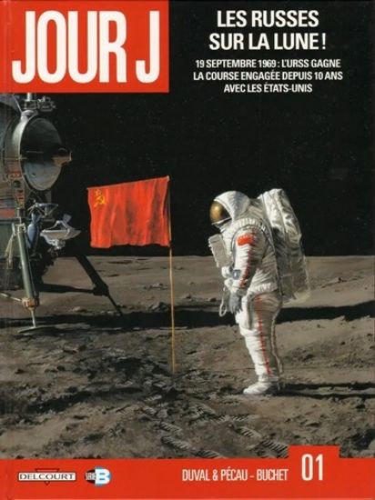 Afbeelding van Jour j (fra) #1 - Lesrusses sur la lune (DELCOURT, harde kaft)