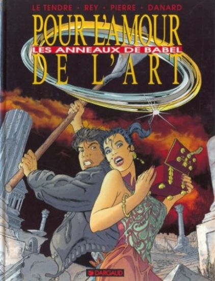 Afbeelding van Pour l'amour de l'art (fra) #2 - Les anneaux de babel - Tweedehands (DARGAUD, harde kaft)