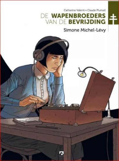 Afbeelding van Wapenbroeders van de bevrijding #7 - Simone michel-levy (DARK DRAGON BOOKS, zachte kaft)