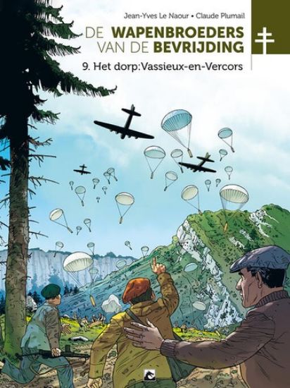 Afbeelding van Wapenbroeders van de bevrijding #9 - Dorp: vassieux-en-vercors (DARK DRAGON BOOKS, zachte kaft)