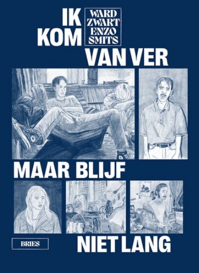 Afbeelding van Ik kom van ver maar blijf niet lang (BRIES, zachte kaft)