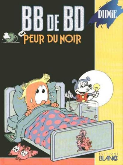 Afbeelding van Bb de bd (fra) #3 - Peur du noir (BLANCO, harde kaft)