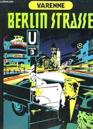 Afbeelding van Varenne (fra) - Berlin strasse - Tweedehands (ALBIN MICHEL, zachte kaft)