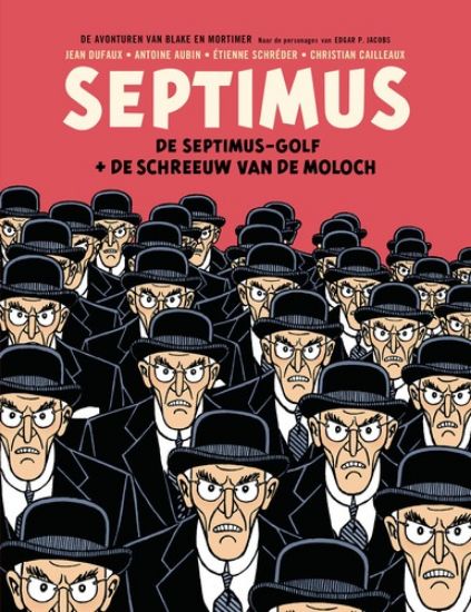 Afbeelding van Blake en mortimer - Septimus integraal 22+27 biblio (BLAKE MORTIMER, harde kaft)