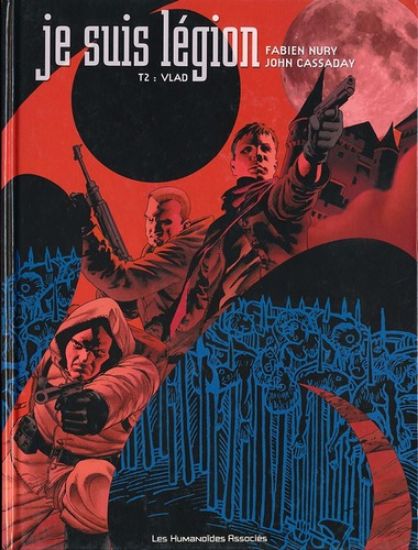 Afbeelding van Je suis legion (fra) #2 - Vlad - Tweedehands (LES HUMANOIDES ASSOCIES, harde kaft)