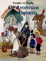 Afbeeldingen van Stropke en flopke - Op avontuur in marokko - Tweedehands (ADHEMAR, zachte kaft)
