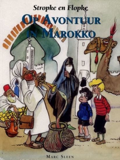 Afbeelding van Stropke en flopke - Op avontuur in marokko - Tweedehands (ADHEMAR, zachte kaft)