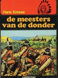 Afbeeldingen van Indianenreeks - Meesters van de donder - Tweedehands