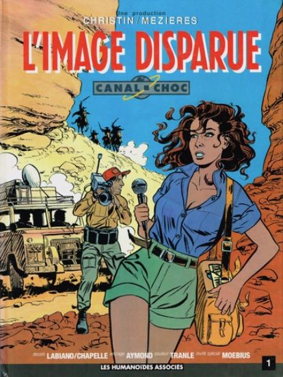 Afbeelding van Canal-choc (fra) #1 - L'image disparue (LES HUMANOIDES ASSOCIES, harde kaft)