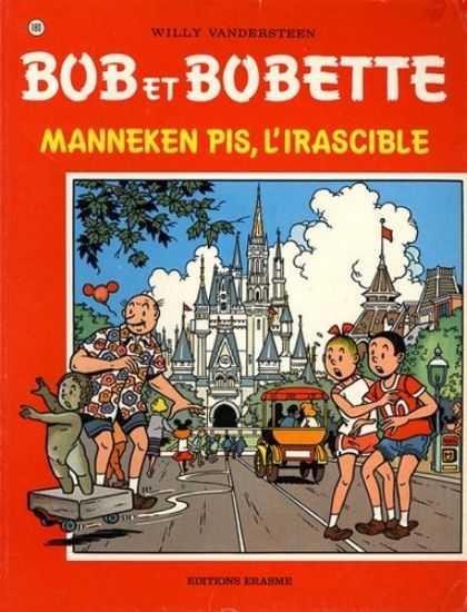 Afbeelding van Bob bobette #180 - Manneken pis l'irascible - Tweedehands (ERASME, zachte kaft)