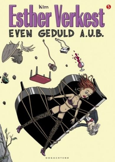 Afbeelding van Esther verkest #5 - Even geduld aub (OOGACHTEND, zachte kaft)