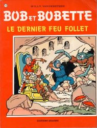 Afbeeldingen van Bob bobette #172 - Le dernier feu follet - Tweedehands