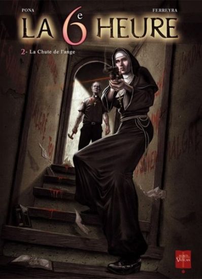 Afbeelding van La 6e heure #1 - La chute de l'ange - Tweedehands (SOLEIL, harde kaft)