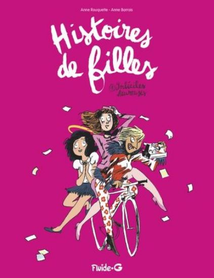 Afbeelding van Histoires de filles (fra) #1 - Imbeciles heureux (AUDIE-FLUIDE GLACIAL, harde kaft)