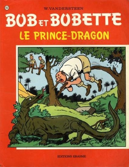 Afbeelding van Bob bobette #153 - Prince-dragon - Tweedehands (ERASME, zachte kaft)