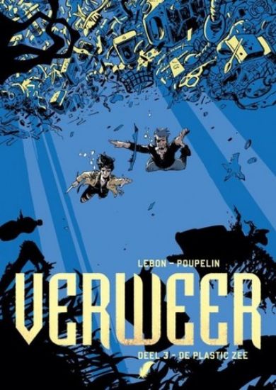 Afbeelding van Verweer #3 - Plastic zee (DAEDALUS, zachte kaft)