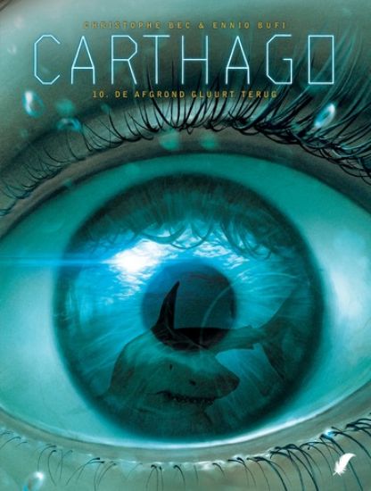 Afbeelding van Carthago #10 - Afgrond gluurt terug (DAEDALUS, zachte kaft)