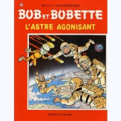 Afbeeldingen van Bob bobette #239 - L'astre agonisant - Tweedehands