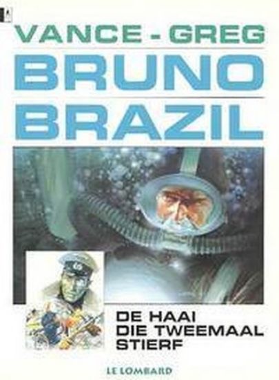 Afbeelding van Bruno brazil - Haai die tweemaal stierf - Tweedehands (LOMBARD, zachte kaft)