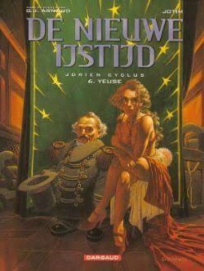 Afbeelding van Nieuwe ijstijd #6 - Yeuse (DARGAUD, zachte kaft)