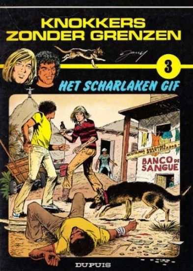 Afbeelding van Knokkers zonder grenzen #3 - Scharlaken gif - Tweedehands (DUPUIS, zachte kaft)