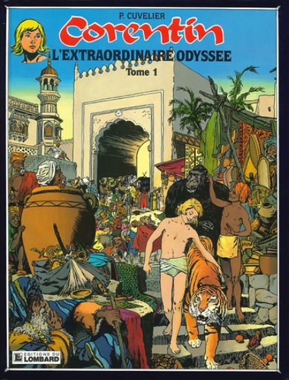 Afbeelding van Corentin #1 - L'extraordinaire odyssee de corentin - Tweedehands (LOMBARD, harde kaft)
