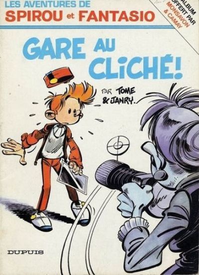 Afbeelding van Spirou et fantasio (fra) - Gare au cliche (DUPUIS, zachte kaft)