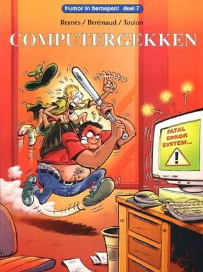 Afbeelding van Humor in beroepen #7 - Computergekken (BOEMERANG, zachte kaft)