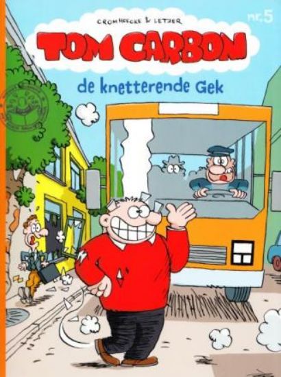 Afbeelding van Tom carbon #5 - De knetterende gek (STRIP 2000, zachte kaft)