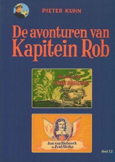 Afbeelding van Avonturen kapitein rob #12 - Kapitein rob (PAUL RIJPERMAN, zachte kaft)