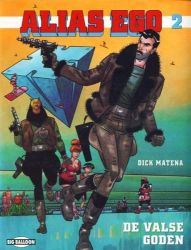 Afbeeldingen van Alias ego #2 - Valse goden - Tweedehands