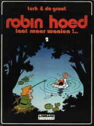 Afbeeldingen van Robin hoed #2 - Laat maar waaien - Tweedehands (LOMBARD, zachte kaft)