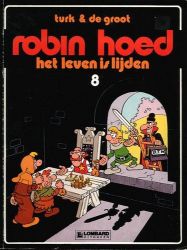 Afbeeldingen van Robin hoed #8 - Leven is lijden