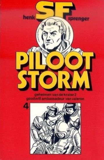 Afbeelding van Piloot storm pocket #4 - Geheimen van de krater 2/goodwill ambassadeur van valeron (SKARABEE, zachte kaft)