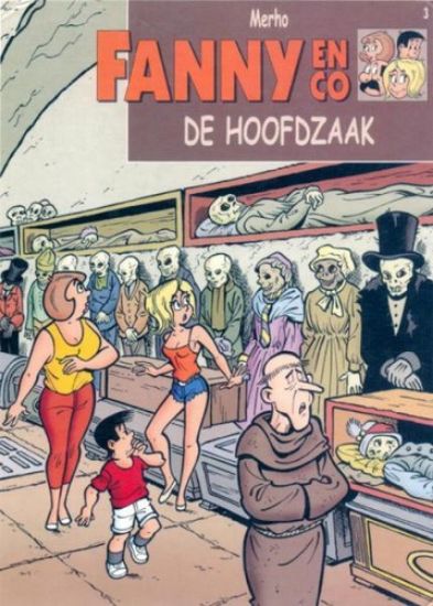 Afbeelding van Fanny en co #3 - Hoofdzaak (STANDAARD, zachte kaft)