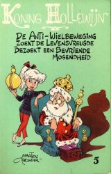 Afbeeldingen van Koning hollewijn #5 - Anti-wielbeweging/levensvreugde/briende mogendheid