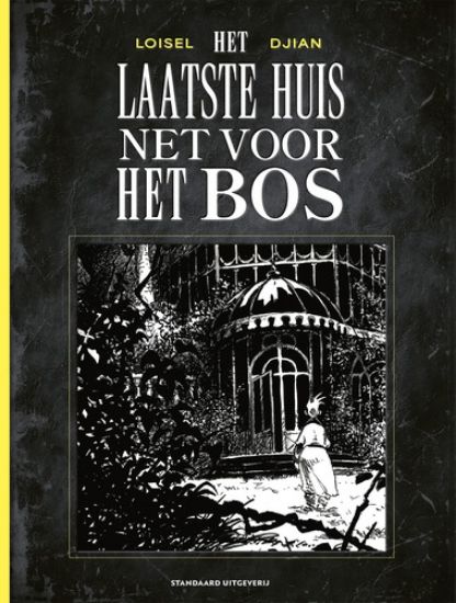 Afbeelding van Laatste huis net voor het bos - Laatste huis net voor het bos(zwart-wit) (STANDAARD, harde kaft)