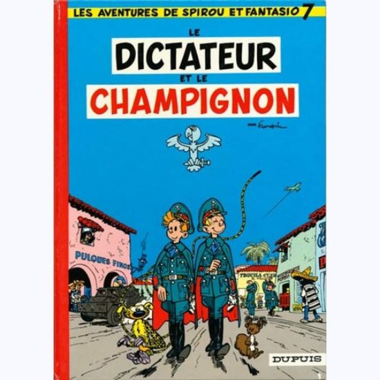 Afbeelding van Spirou et fantasio (fra) #7 - Dictateur champignon - Tweedehands (DUPUIS, harde kaft)