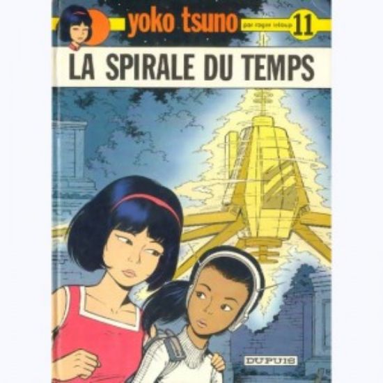 Afbeelding van Yoko tsuno (fra) #11 - La spirale du temps - Tweedehands (DUPUIS, harde kaft)