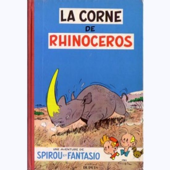 Afbeelding van Spirou et fantasio (fra) #6 - La corne de rhinoceros - Tweedehands (DUPUIS, harde kaft)