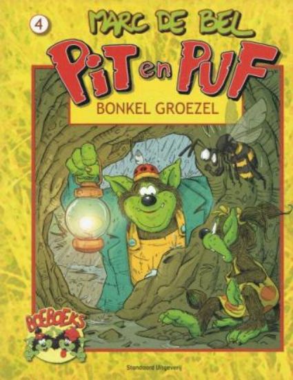 Afbeelding van Pit en puf #4 - Bonkel groezel (STANDAARD, zachte kaft)
