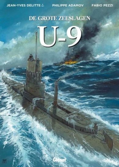 Afbeelding van Grote zeeslagen #25 - U-9 (GLENAT, harde kaft)