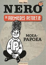 Afbeeldingen van Nero de premieres #1 - Petoetje : moea-papoea